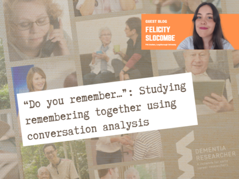 Blog – Studying Memory using conversation analysis