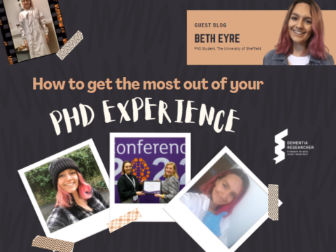 Blog – How to get the most out of your PhD experience