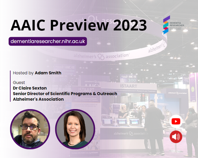 Podcast AAIC Preview 2023 DEMENTIA RESEARCHER