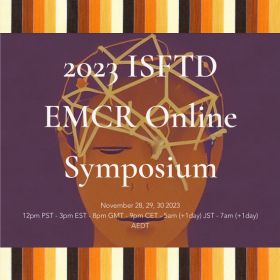 2023 International Society for Frontotemporal Dementia (ISFTD) Early-Mid career researcher (EMCR) online symposium event