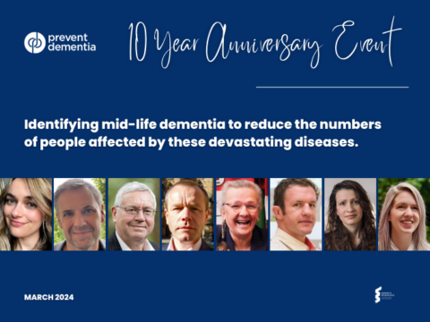 PREVENT Dementia 10 year Anniversary Celebration