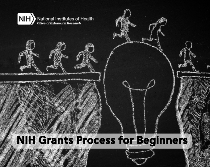 NIH Grants Process for Beginners