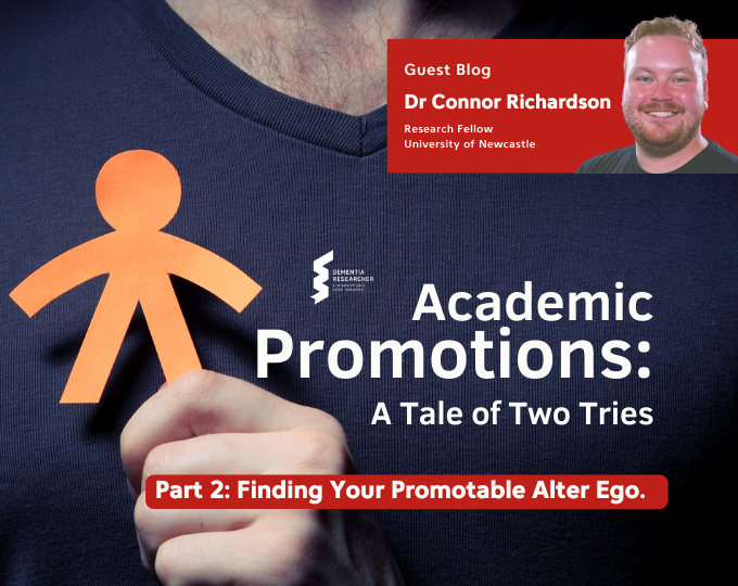 Academic Promotions A Tale of Two Tries 2 blog by Dr Connor Richardson