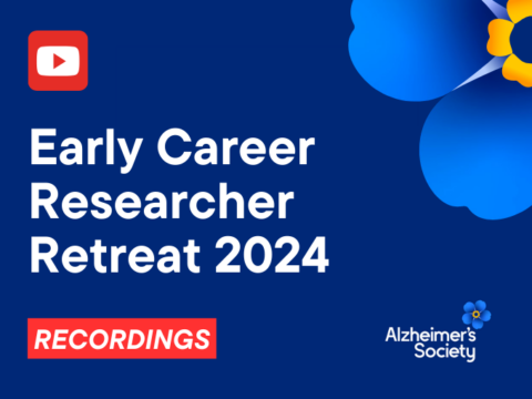 Recordings from the Alzheimer’s Society ECR Retreat 2024