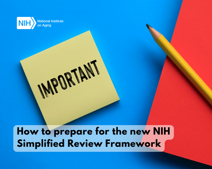 How to prepare for the new NIH Simplified Review Framework