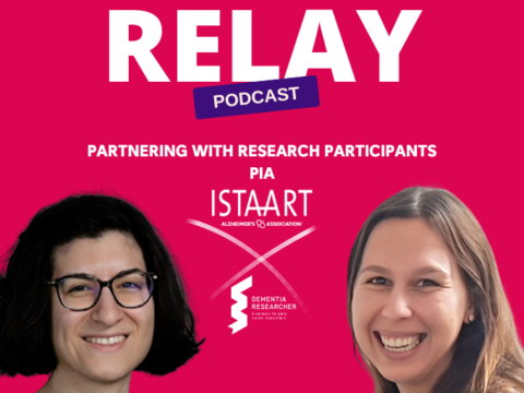 ISTAART Relay Podcast – Partnering with Research Participants PIA