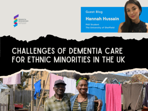 Blog – Challenges of Dementia Care for Ethnic Minorities in the UK