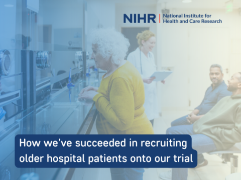 How we’ve succeeded in recruiting older hospital patients onto our trial