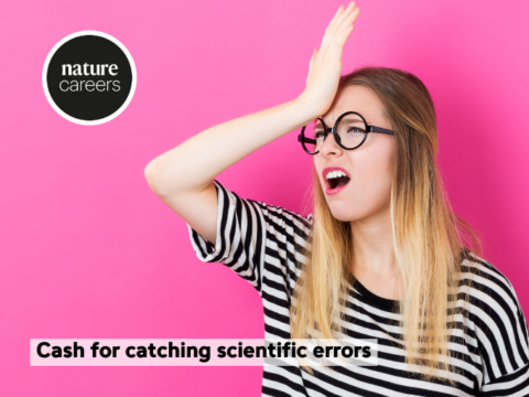 Cash for catching scientific errors