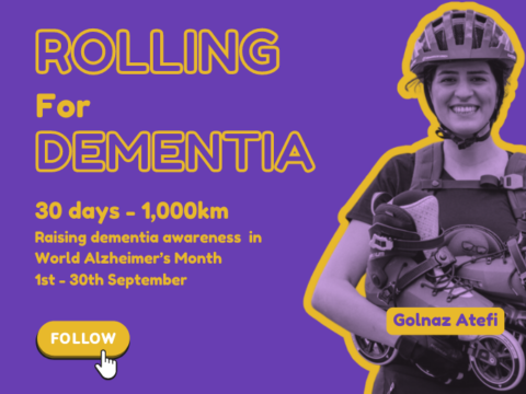 "Poster for a campaign titled 'Rolling for Dementia'. The background is purple with yellow and white text. A smiling woman, Golnaz Atefi, is wearing a helmet and holding roller skates. The text reads: '30 days – 1,000km, Raising dementia awareness in World Alzheimer’s Month, 1st - 30th September.' There is a yellow button with the word 'FOLLOW' and a cursor icon pointing at it."