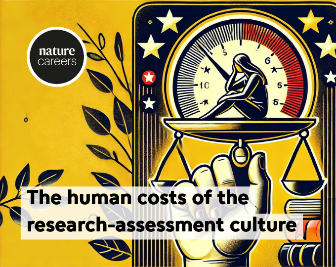 The human costs of the research-assessment culture