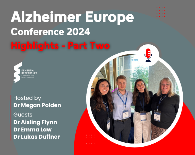 Podcast – Alzheimer Europe Conference Highlights 2024 – Part Two