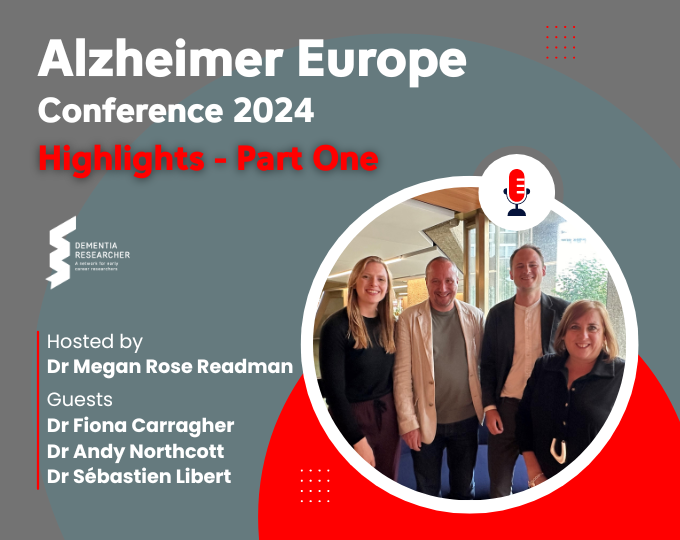 Podcast – Alzheimer Europe Conference Highlights 2024 – Part One