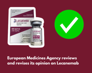 European Medicines Agency opinion on lecanemab