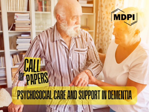 Call for Papers – Psychosocial Care and Support in Dementia