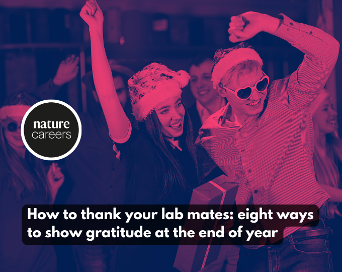 How to thank your lab mates at the end of the year