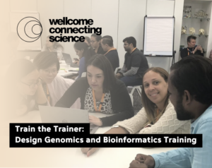 Train the Trainer Design Genomics and Bioinformatics Training