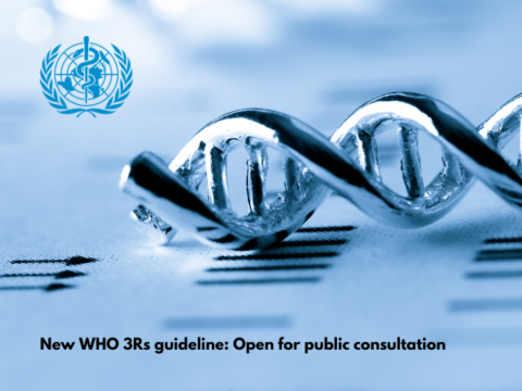 New WHO 3Rs guideline Open for public consultation