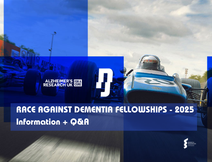 Race Against Dementia Fellowships 2025 – Info + Q&A